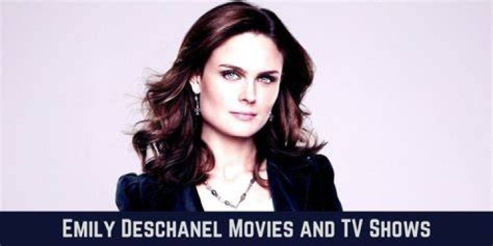 Complete List Of Emily Deschanel's Movies And TV Shows