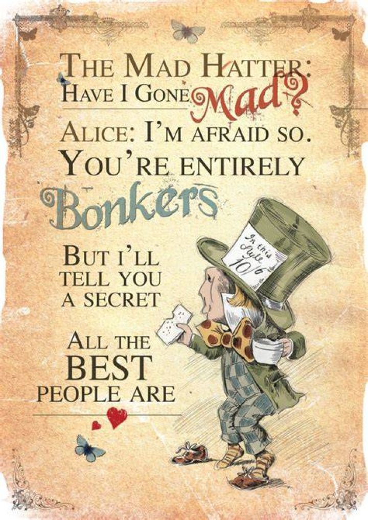 Looking For The Mad Hatter's Wondrous Quotes From Alice In Wonderland?
