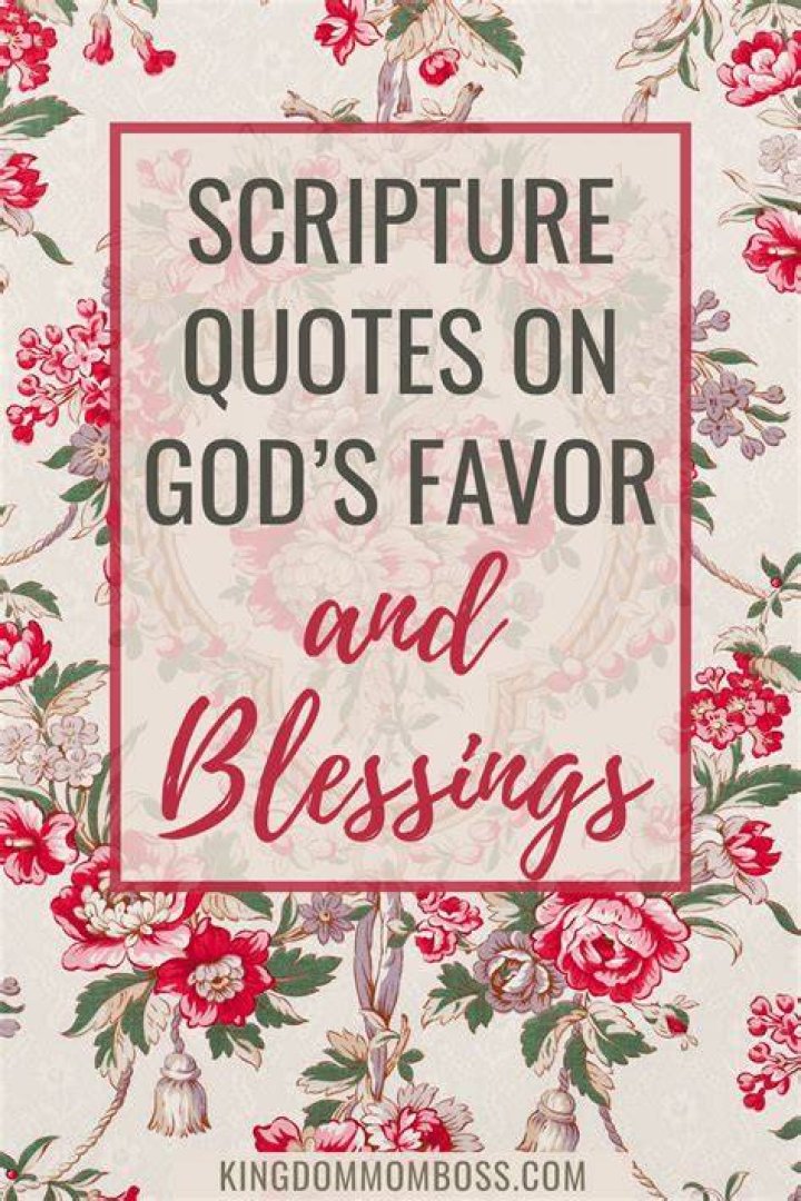 Top Favor Verses: Scriptural Blessings And Encouragement